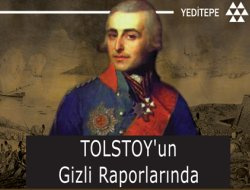 Tolstoyun Gizli Raporları